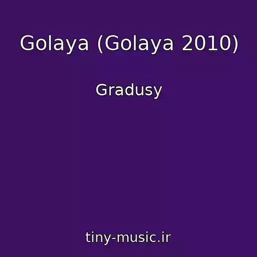 کاور آهنگ Golaya (Golaya 2010) از Gradusy