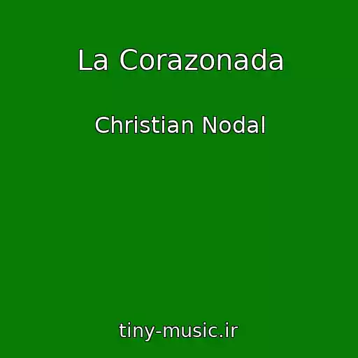 کاور آهنگ La Corazonada از Christian Nodal