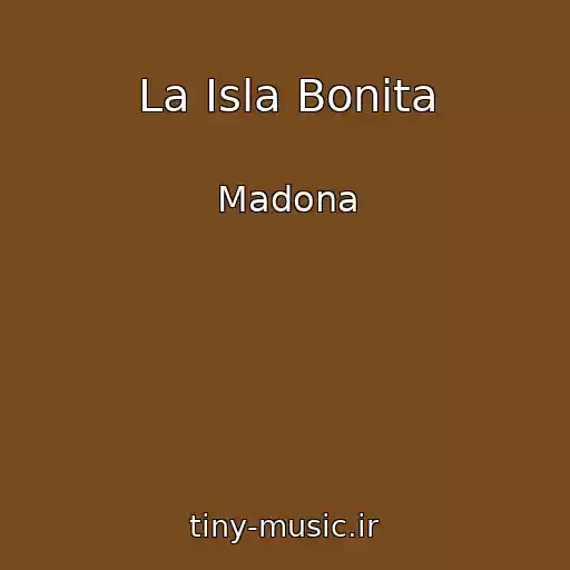 کاور آهنگ La Isla Bonita از Madona