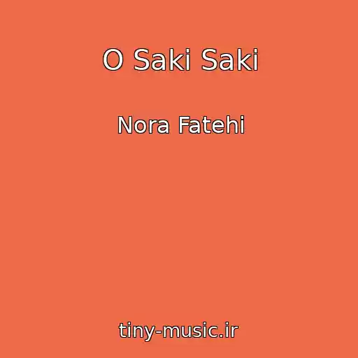 کاور آهنگ O Saki Saki از Nora Fatehi