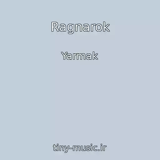 کاور آهنگ Ragnarok از Yarmak