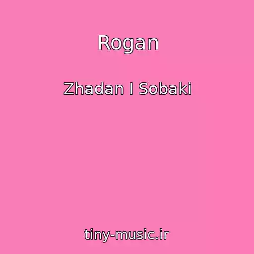 کاور آهنگ Rogan از Zhadan І Sobaki