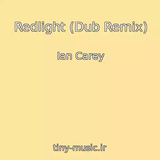کاور آهنگ Redlight (Dub Remix) از Ian Carey