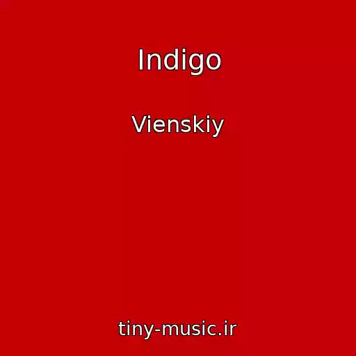 کاور آهنگ Indigo از Vienskiy
