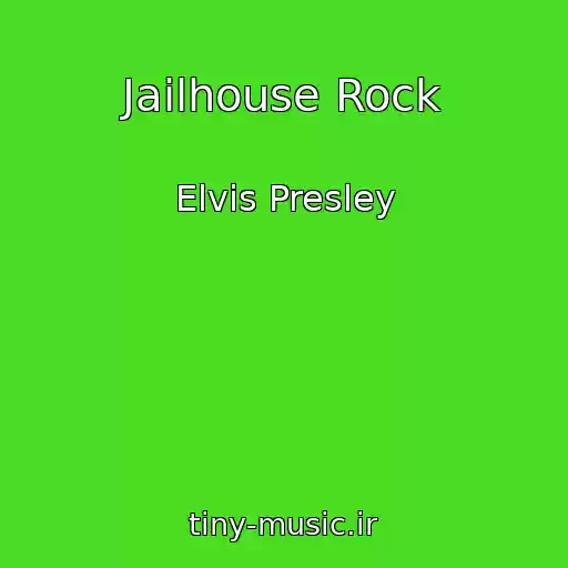 کاور آهنگ Jailhouse Rock از Elvis Presley