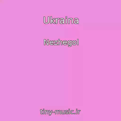 کاور آهنگ Ukraina از Nezhegol