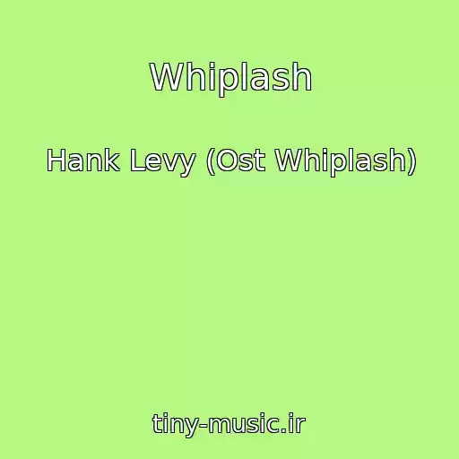 کاور آهنگ Whiplash از Hank Levy (Ost Whiplash)