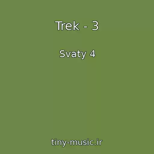 کاور آهنگ Trek - 3 از Svaty 4