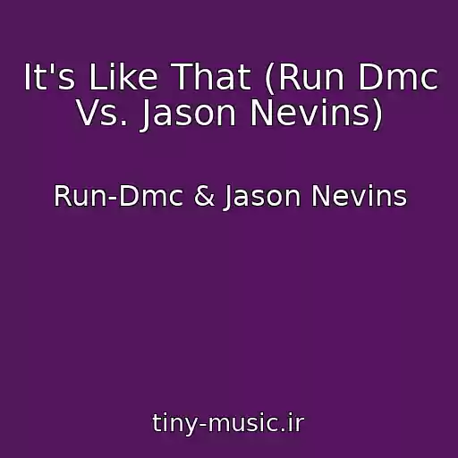 کاور آهنگ It's Like That (Run Dmc Vs. Jason Nevins) از Run-Dmc & Jason Nevins