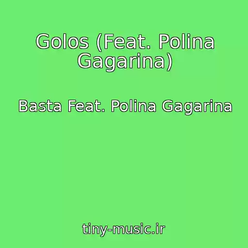 کاور آهنگ Golos (Feat. Polina Gagarina) از Basta Feat. Polina Gagarina