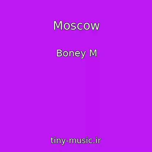 کاور آهنگ Moscow از Boney M