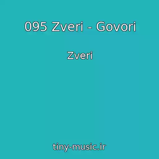 کاور آهنگ 095 Zveri - Govori از Zveri