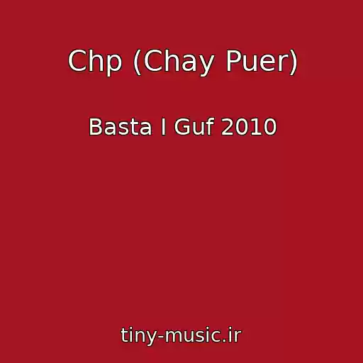 کاور آهنگ Chp (Chay Puer) از Basta I Guf 2010