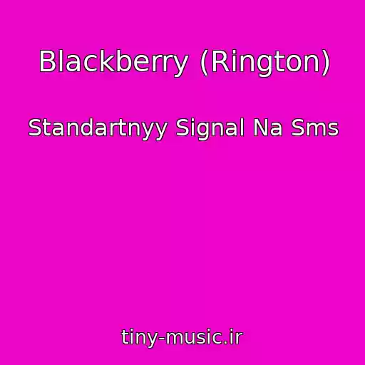 کاور آهنگ Blackberry (Rington) از Standartnyy Signal Na Sms