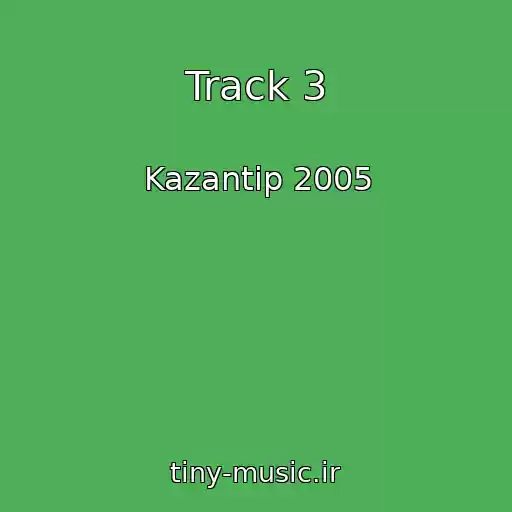 کاور آهنگ Track 3 از Kazantip 2005