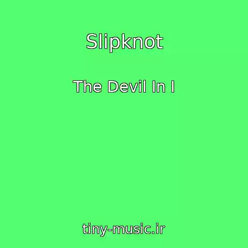 کاور آهنگ Slipknot از The Devil In I
