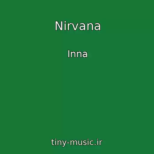 کاور آهنگ Nirvana از Inna