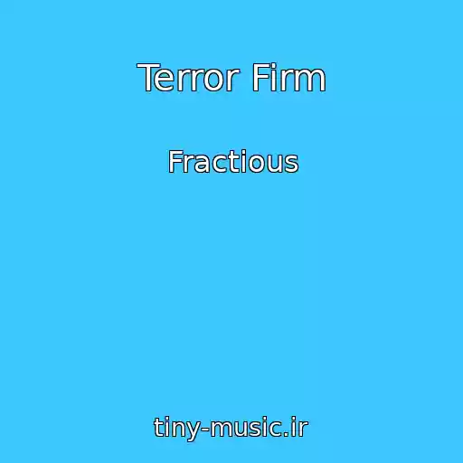 کاور آهنگ Terror Firm از Fractious