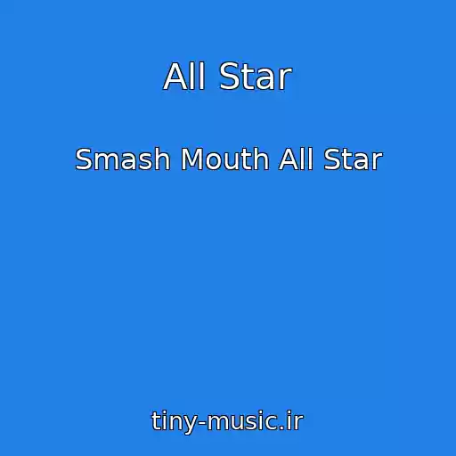 کاور آهنگ All Star از Smash Mouth All Star