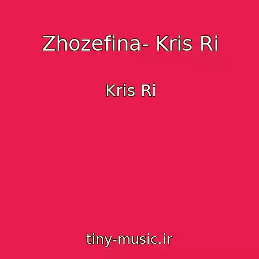 کاور آهنگ Zhozefina- Kris Ri از Kris Ri