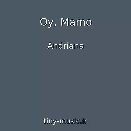 کاور آهنگ Oy, Mamo از Andrіana