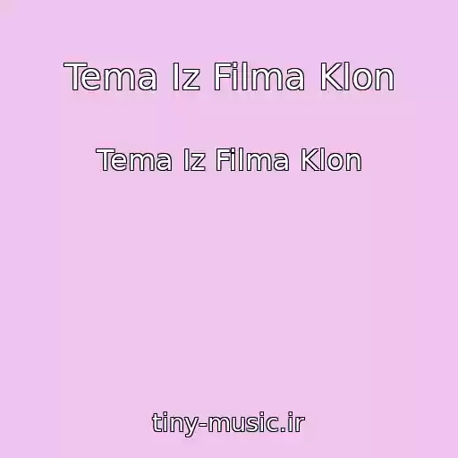 کاور آهنگ Tema Iz Filma Klon از Tema Iz Filma Klon