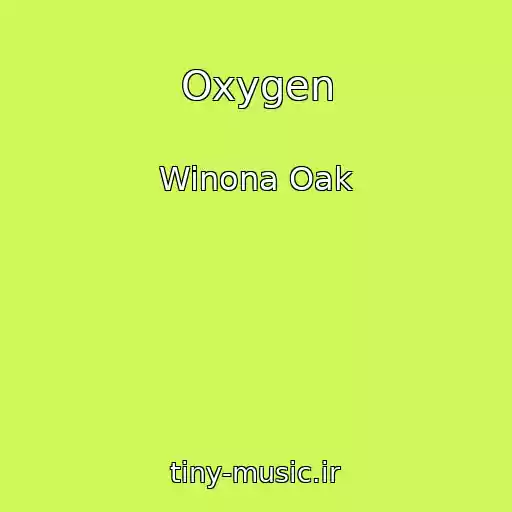 کاور آهنگ Oxygen از Winona Oak