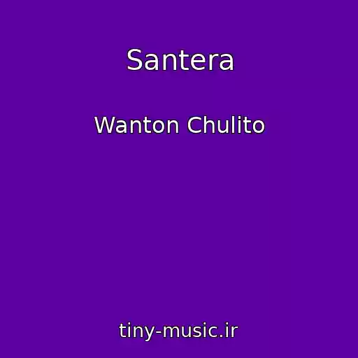 کاور آهنگ Santera از Wanton Chulito