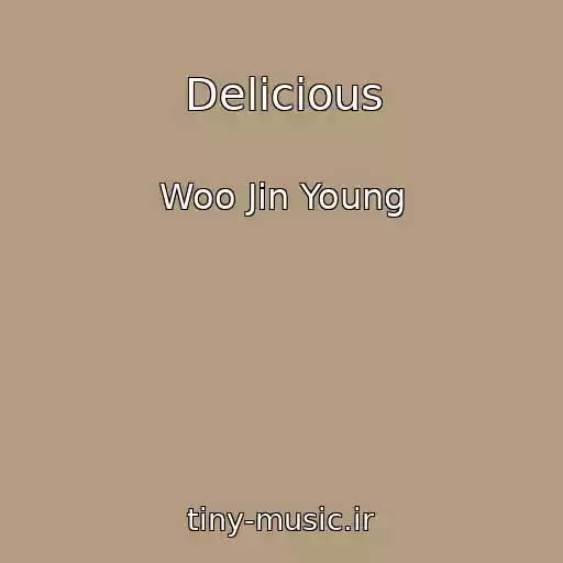 کاور آهنگ Delicious از Woo Jin Young