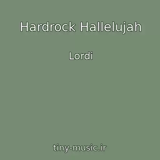 کاور آهنگ Hardrock Hallelujah از Lordi