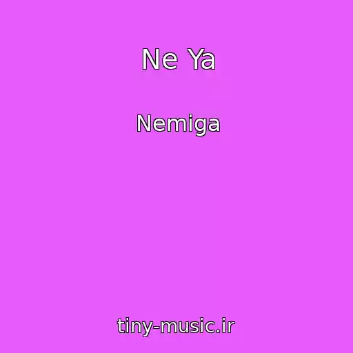 کاور آهنگ Ne Ya از Nemiga