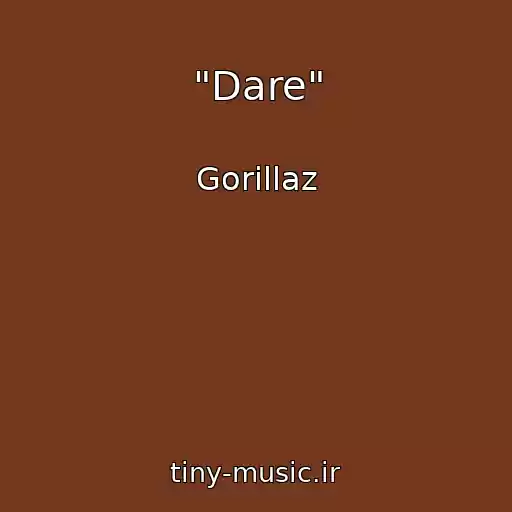 کاور آهنگ "Dare" از Gorillaz