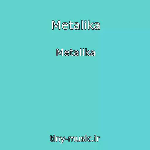 کاور آهنگ Metalika از Metalika