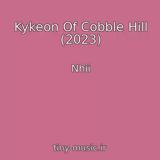 کاور آهنگ Kykeon Of Cobble Hill (2023) از Nhii