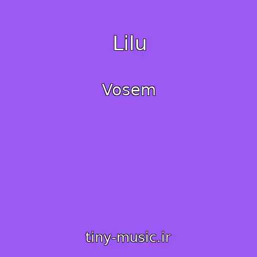 کاور آهنگ Lilu از Vosem