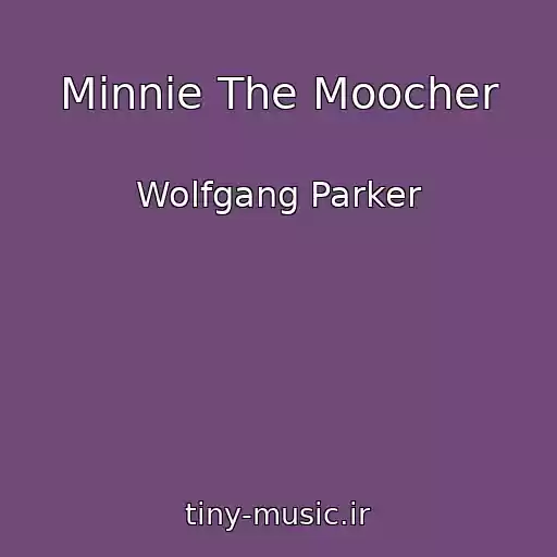 کاور آهنگ Minnie The Moocher از Wolfgang Parker