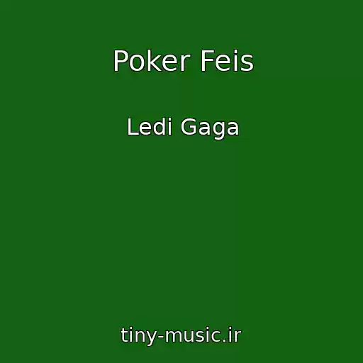 کاور آهنگ Poker Feis از Ledi Gaga