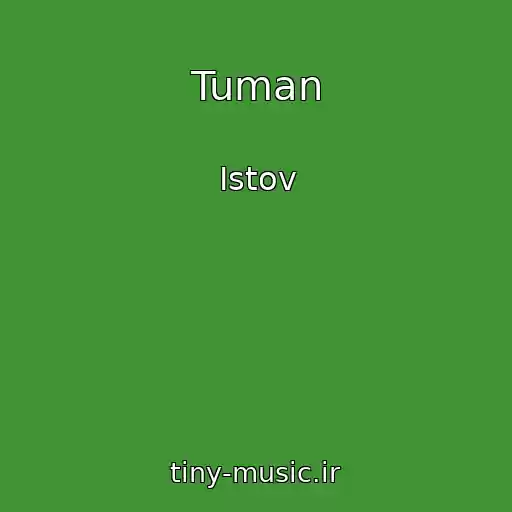 کاور آهنگ Tuman از Istov