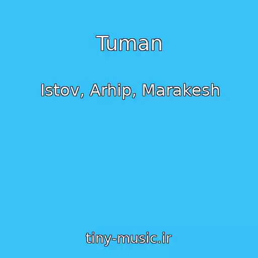 کاور آهنگ Tuman از Istov, Arhip, Marakesh