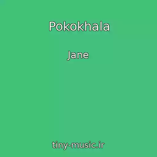کاور آهنگ Pokokhala از Jane