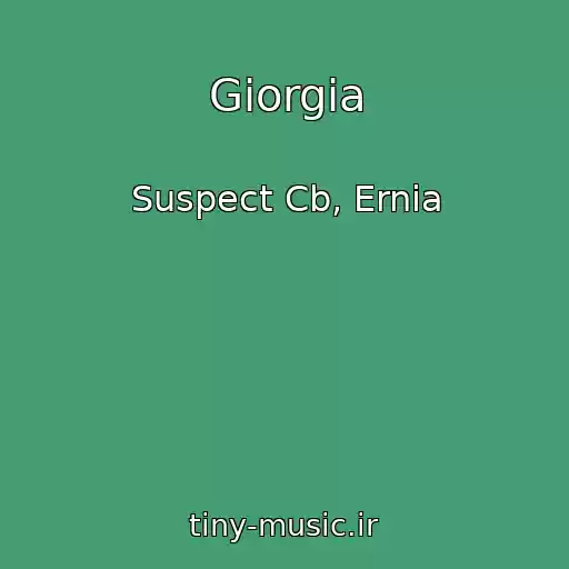 کاور آهنگ Giorgia از Suspect Cb, Ernia
