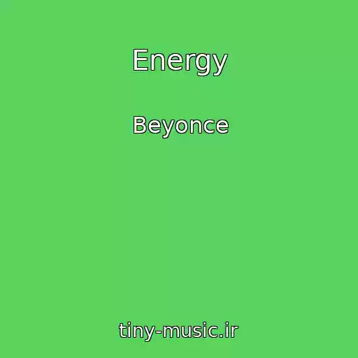 کاور آهنگ Energy از Beyonce