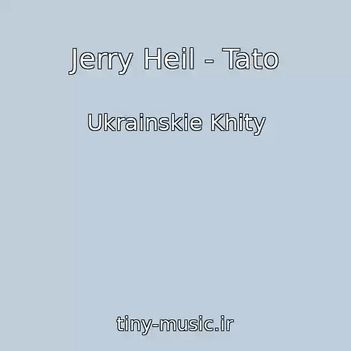 کاور آهنگ Jerry Heil - Tato از Ukrainskie Khity
