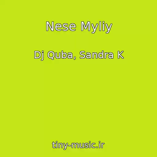 کاور آهنگ Nese Myliy از Dj Quba, Sandra K