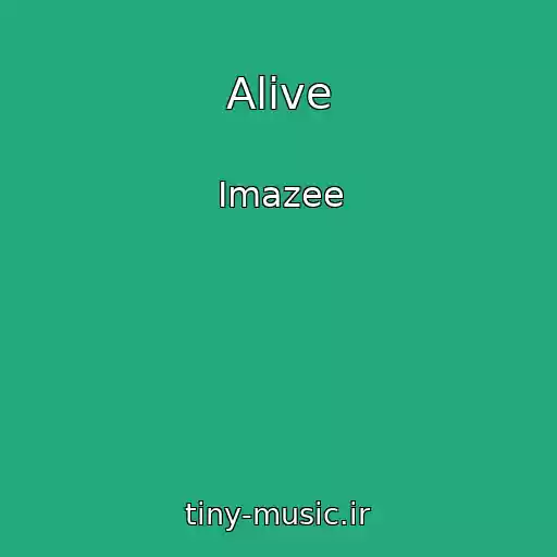 کاور آهنگ Alive از Imazee