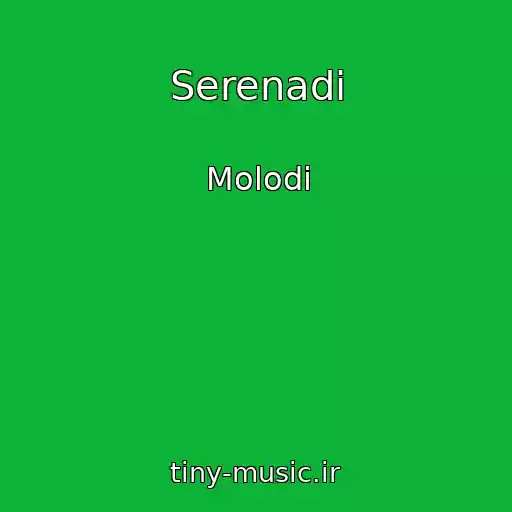 کاور آهنگ Serenadi از Molodi
