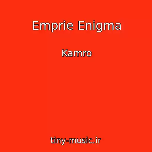 کاور آهنگ Emprie Enigma از Kamro