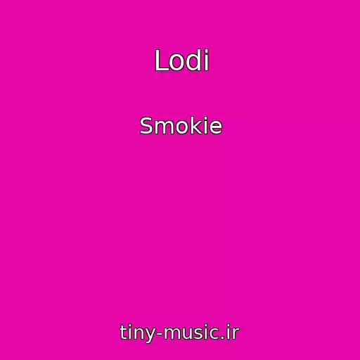 کاور آهنگ Lodi از Smokie