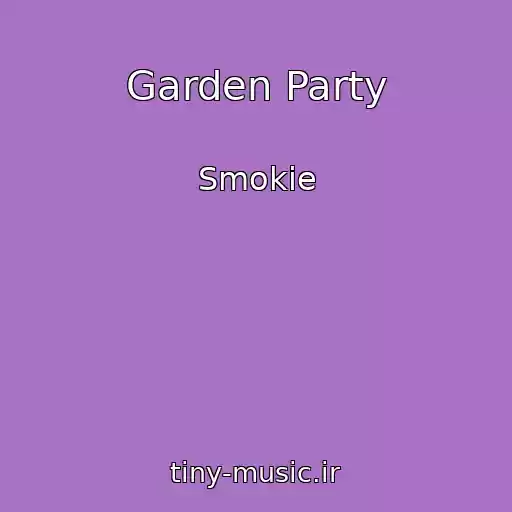 کاور آهنگ Garden Party از Smokie