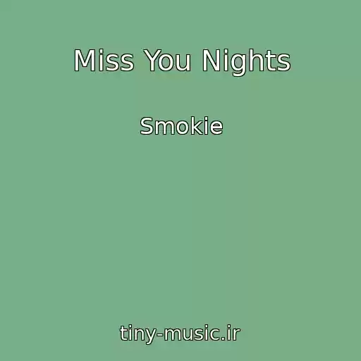 کاور آهنگ Miss You Nights از Smokie